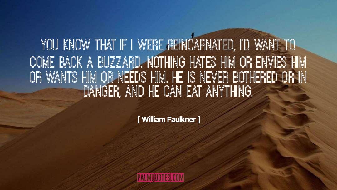 Reincarnated quotes by William Faulkner