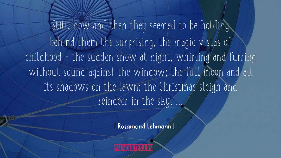 Reindeer quotes by Rosamond Lehmann