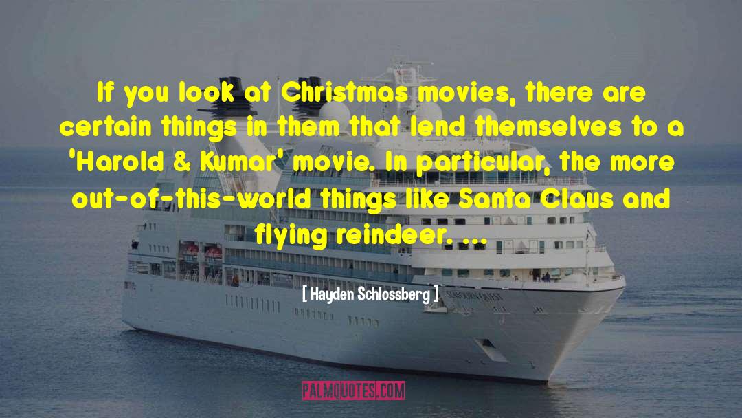 Reindeer quotes by Hayden Schlossberg