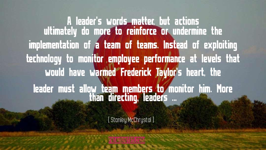 Reinforce quotes by Stanley McChrystal