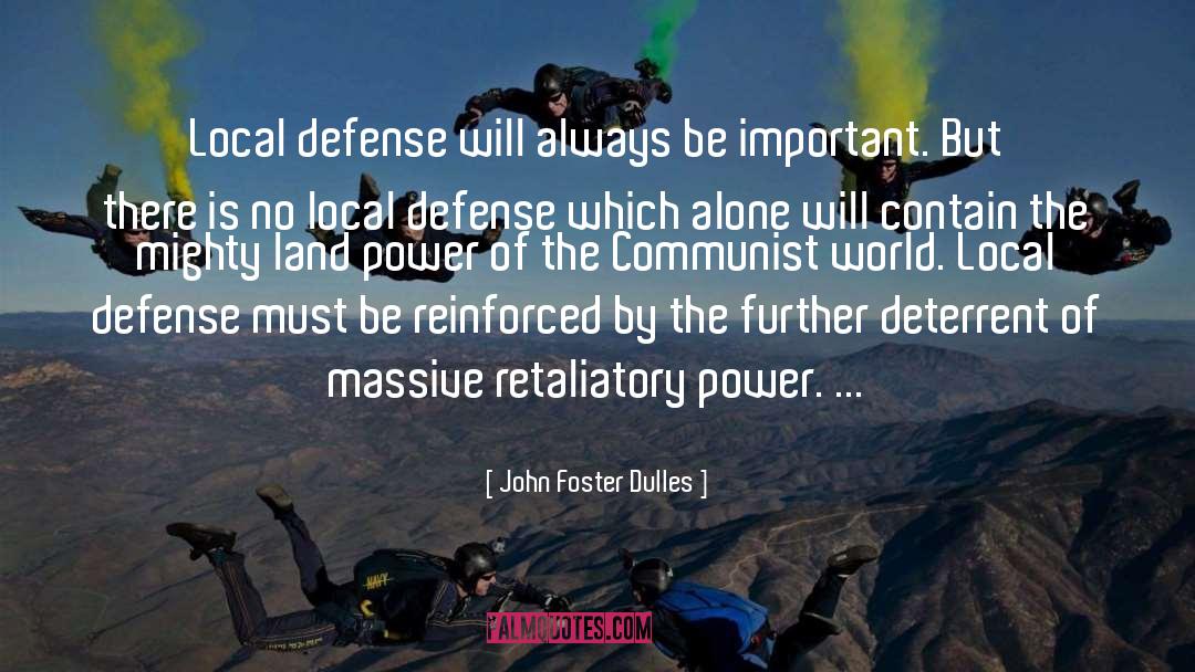 Reinforced quotes by John Foster Dulles