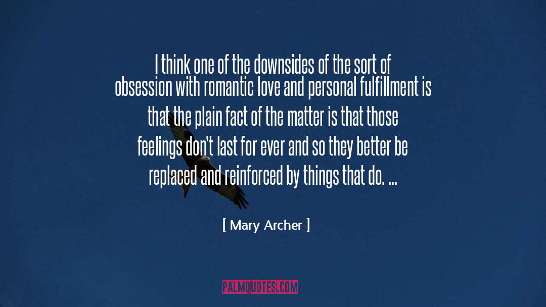 Reinforced quotes by Mary Archer