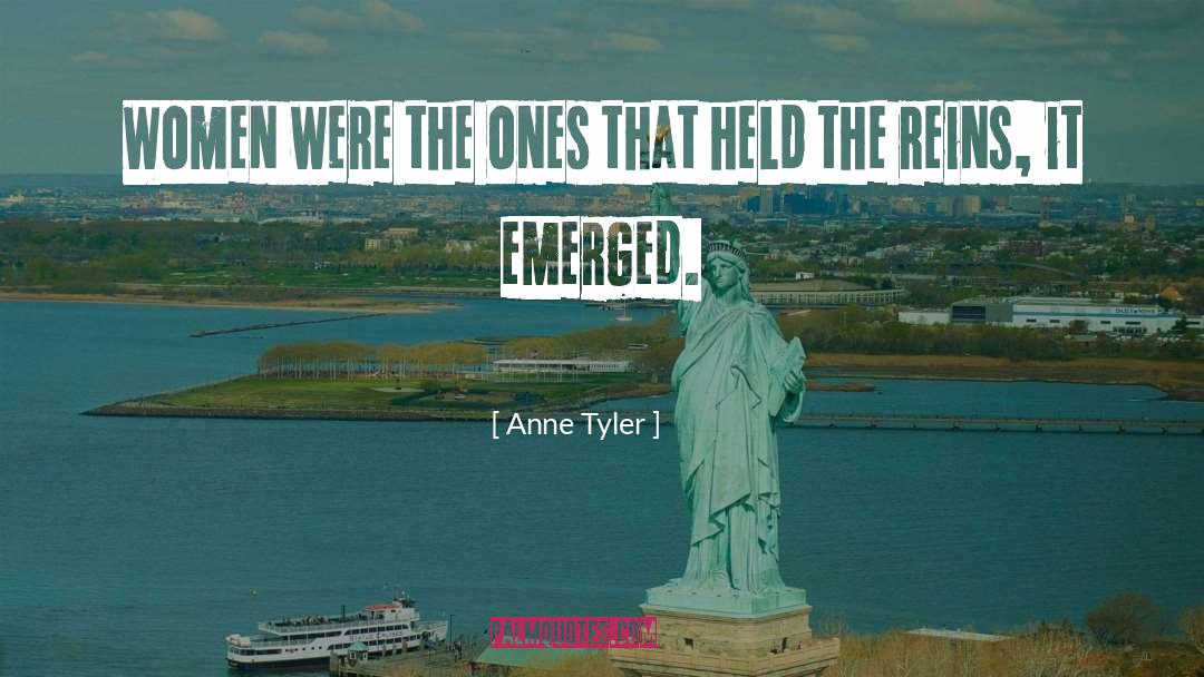 Reins quotes by Anne Tyler