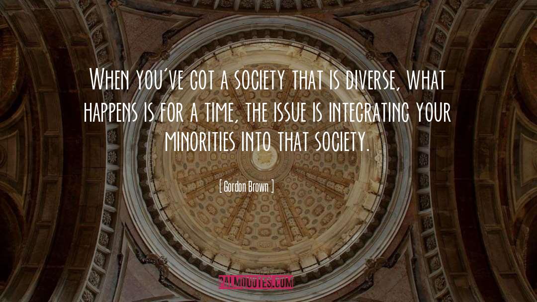 Reintegration Into Society quotes by Gordon Brown