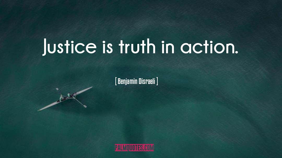 Reintegrative Justice quotes by Benjamin Disraeli