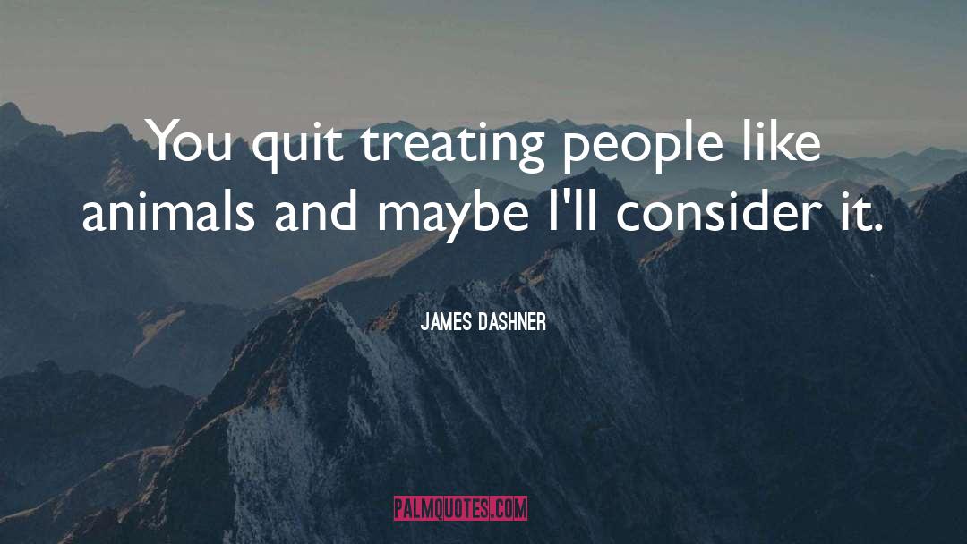 Reintroduced Animals quotes by James Dashner