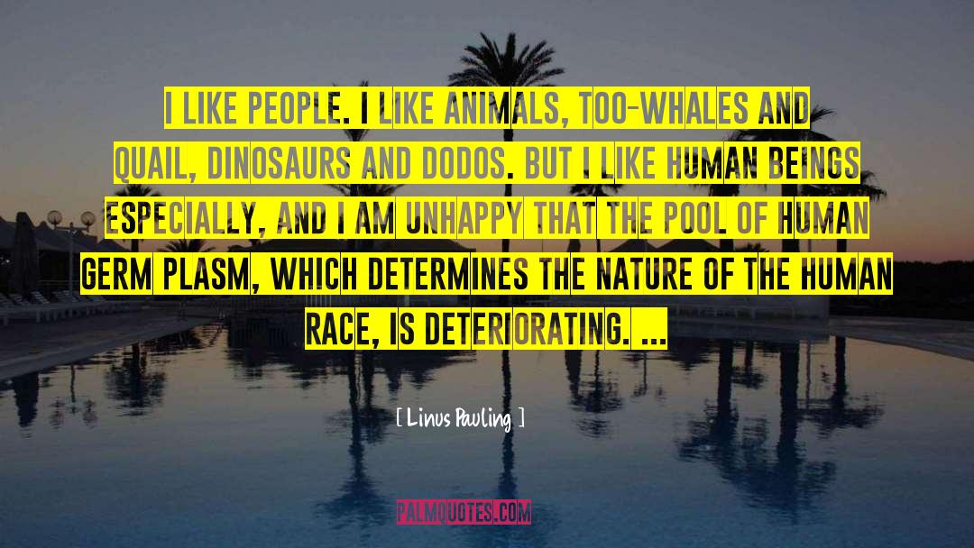 Reintroduced Animals quotes by Linus Pauling