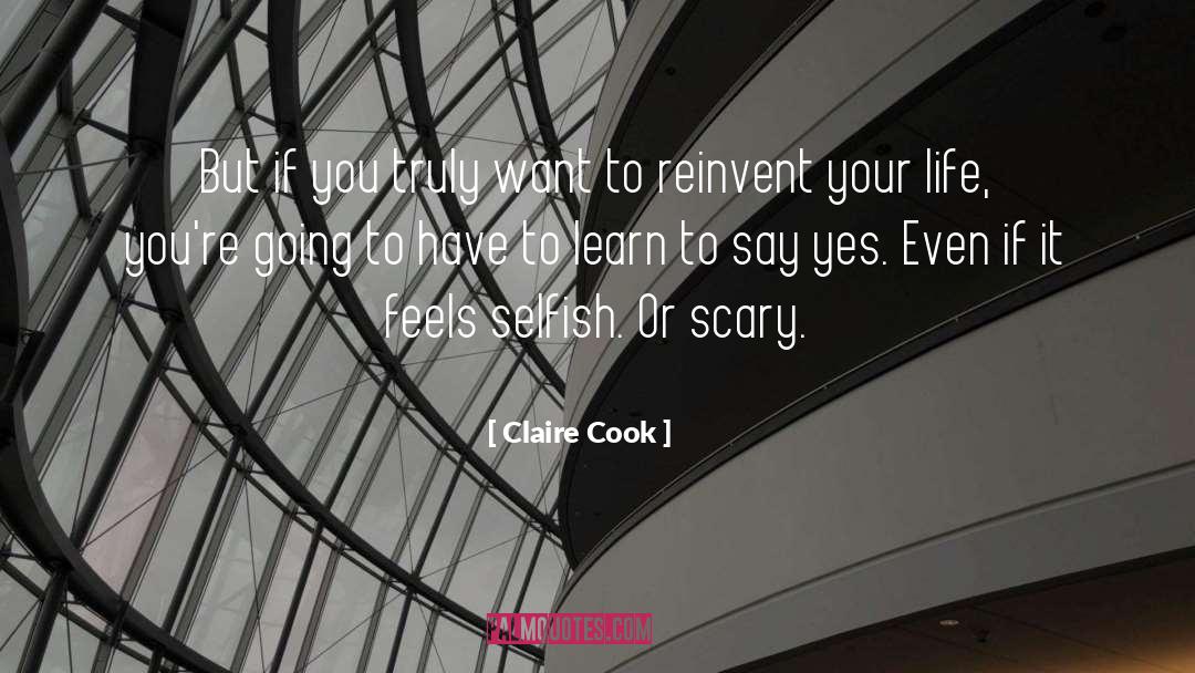 Reinvent quotes by Claire Cook