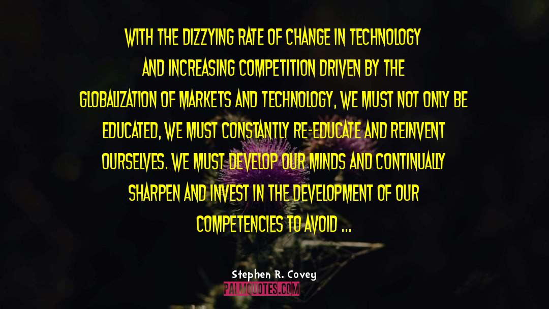 Reinvent quotes by Stephen R. Covey