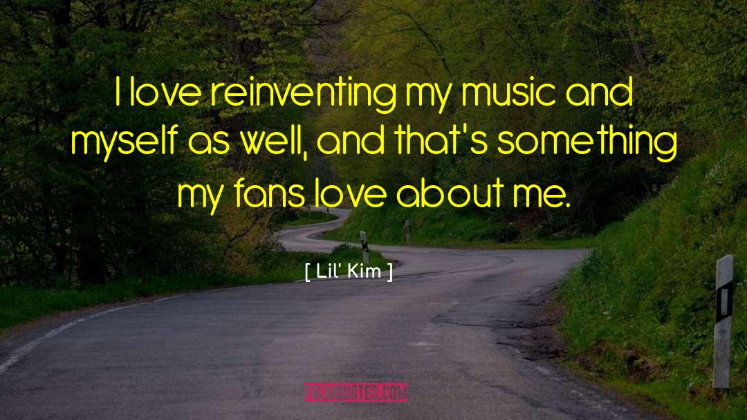 Reinventing quotes by Lil' Kim