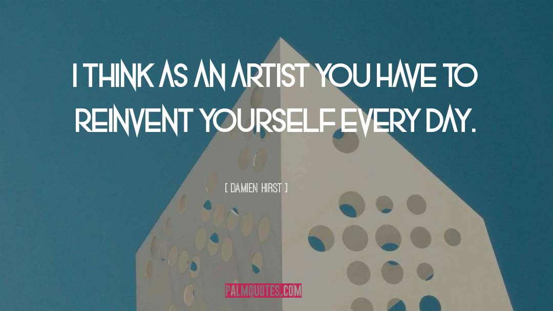 Reinventing quotes by Damien Hirst