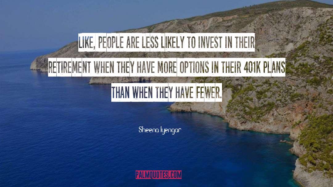 Reinvesting 401k quotes by Sheena Iyengar