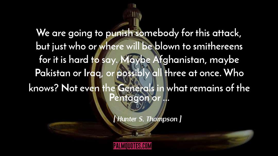 Reisman George quotes by Hunter S. Thompson