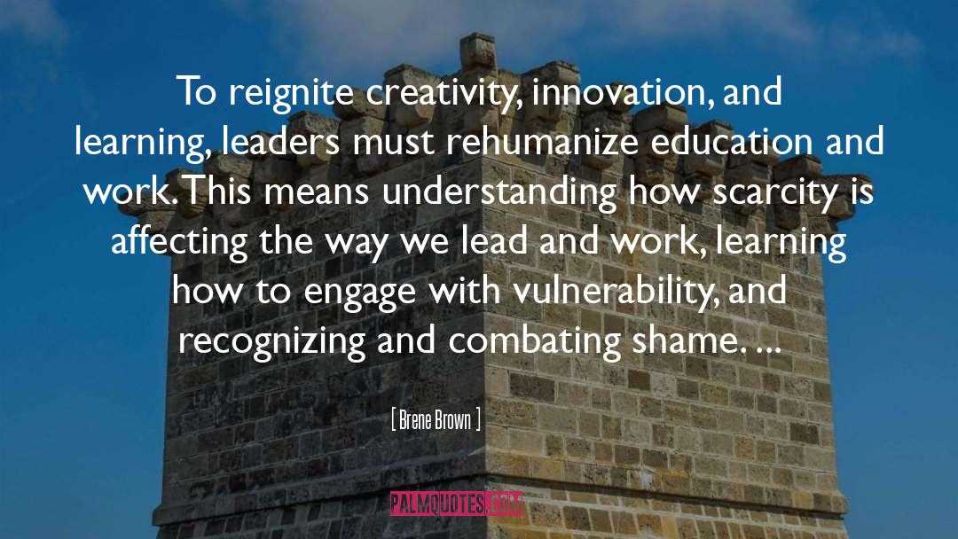 Rejecting Creativity quotes by Brene Brown