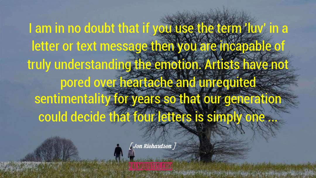 Rejection Letters quotes by Jon Richardson