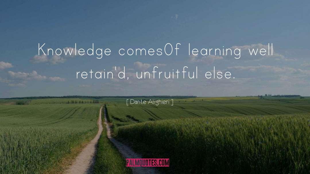 Rejection Of Knowledge quotes by Dante Alighieri