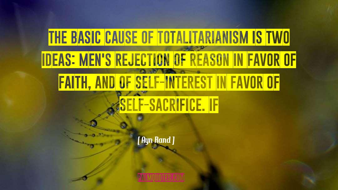 Rejection Of Reason quotes by Ayn Rand