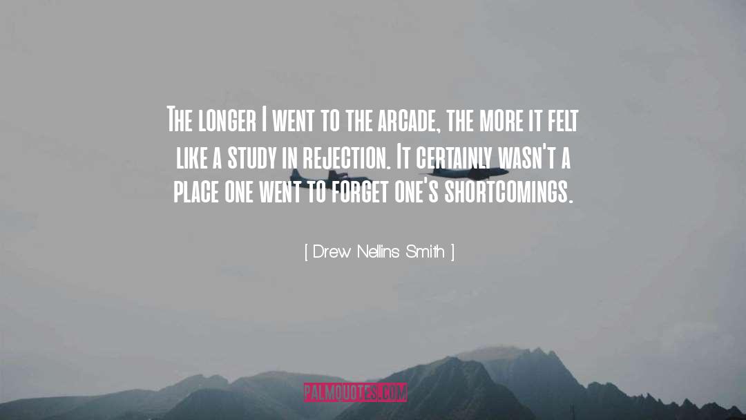 Rejection quotes by Drew Nellins Smith