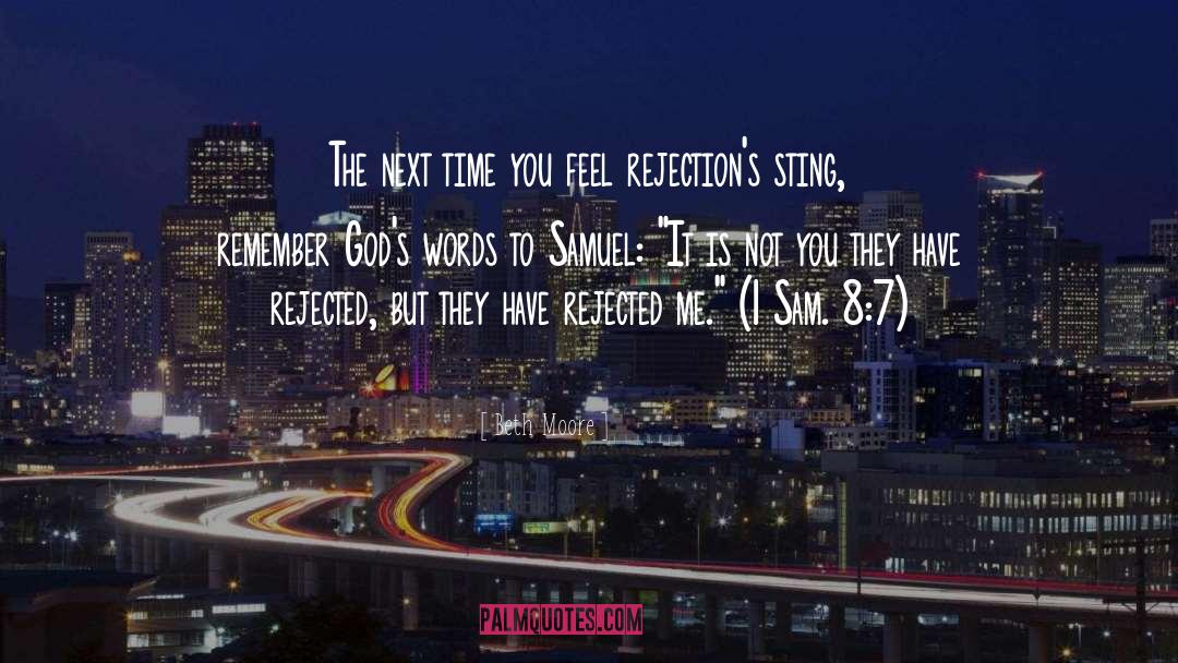 Rejections quotes by Beth Moore