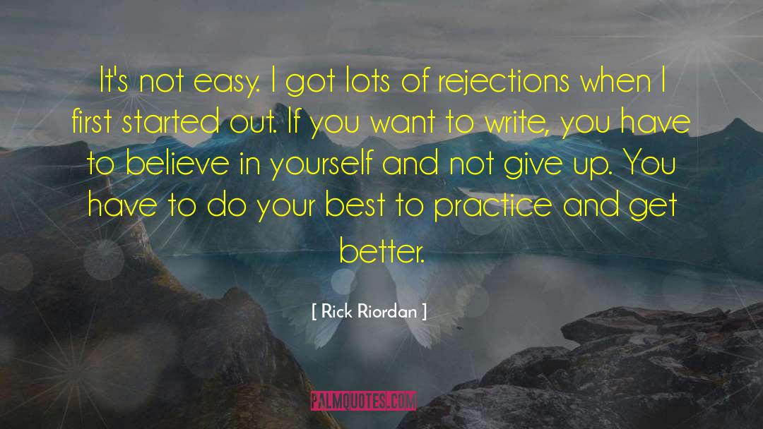 Rejections quotes by Rick Riordan