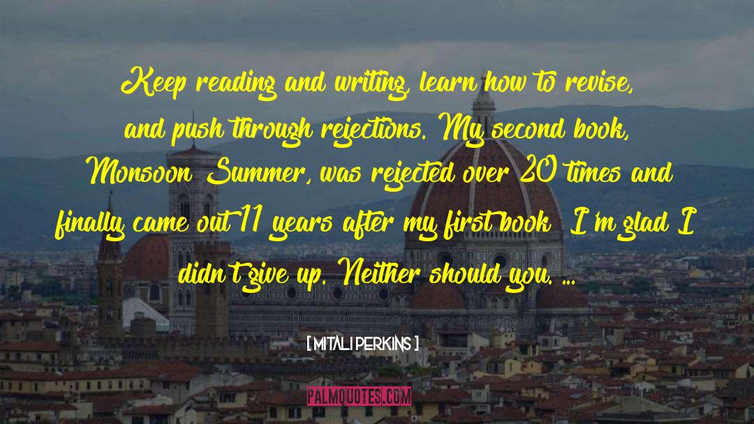 Rejections quotes by Mitali Perkins