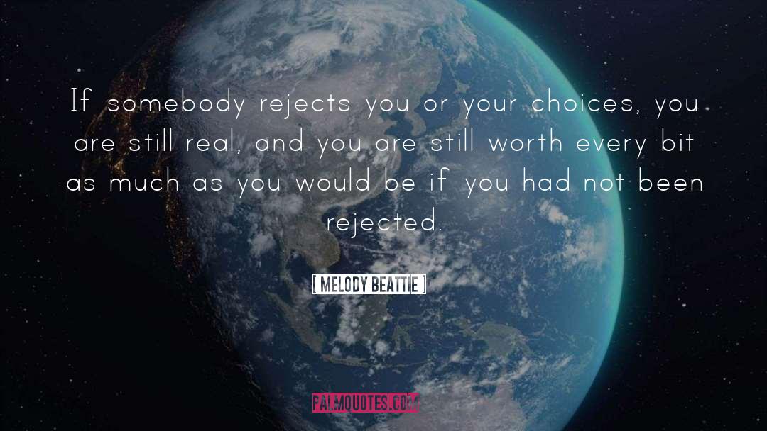 Rejects quotes by Melody Beattie