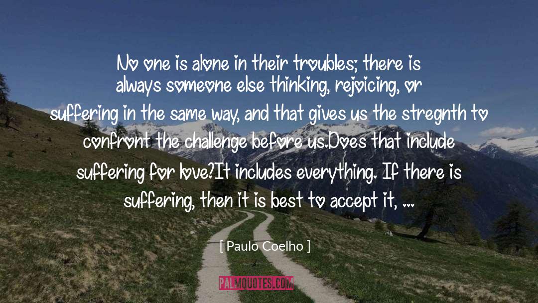 Rejoicing quotes by Paulo Coelho