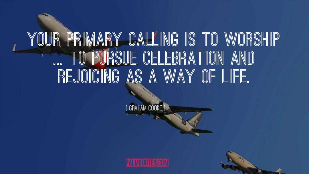 Rejoicing quotes by Graham Cooke