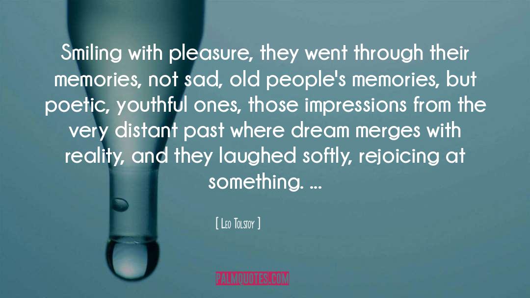 Rejoicing quotes by Leo Tolstoy