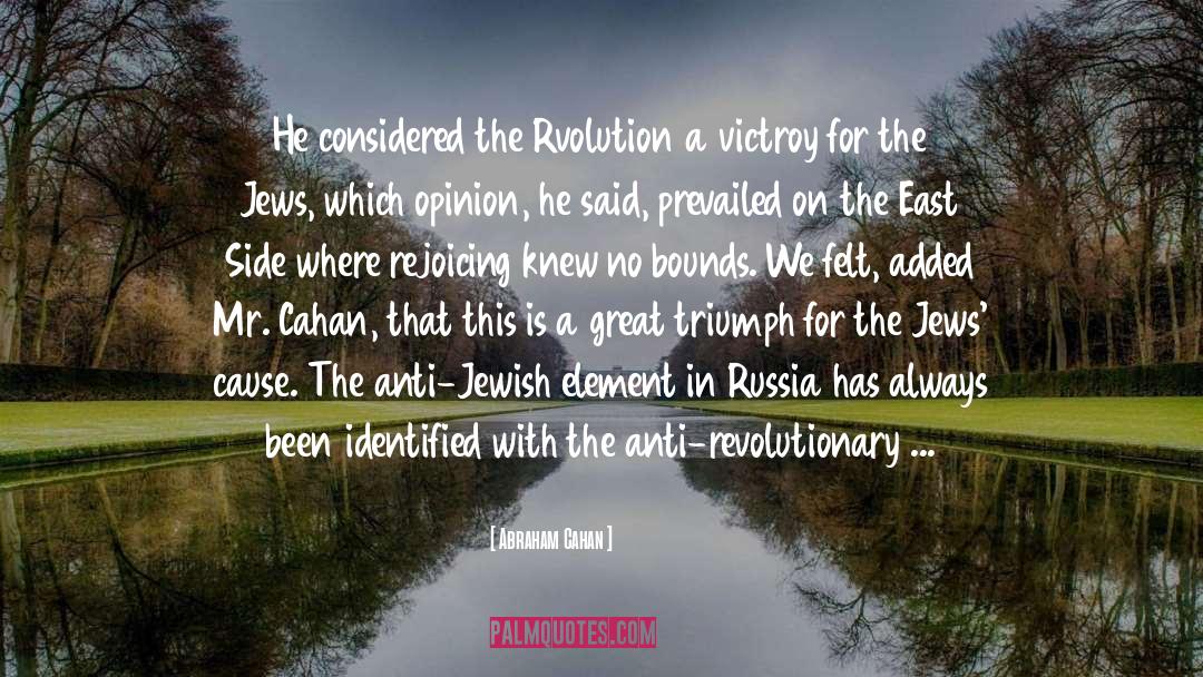 Rejoicing quotes by Abraham Cahan