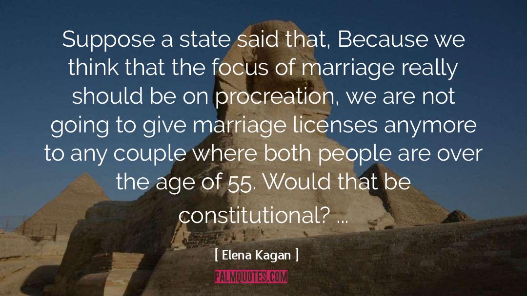 Rekindle Marriage quotes by Elena Kagan
