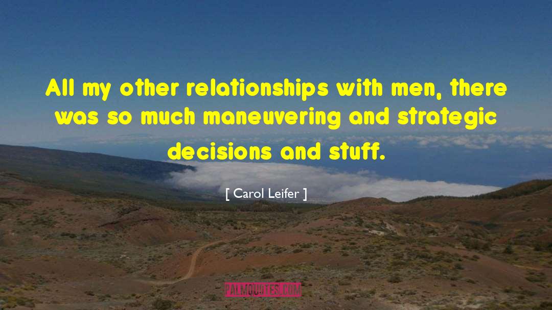 Rekindle Relationships quotes by Carol Leifer