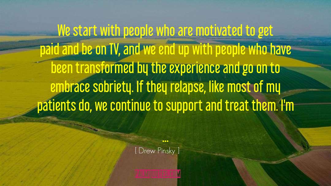 Relapse quotes by Drew Pinsky