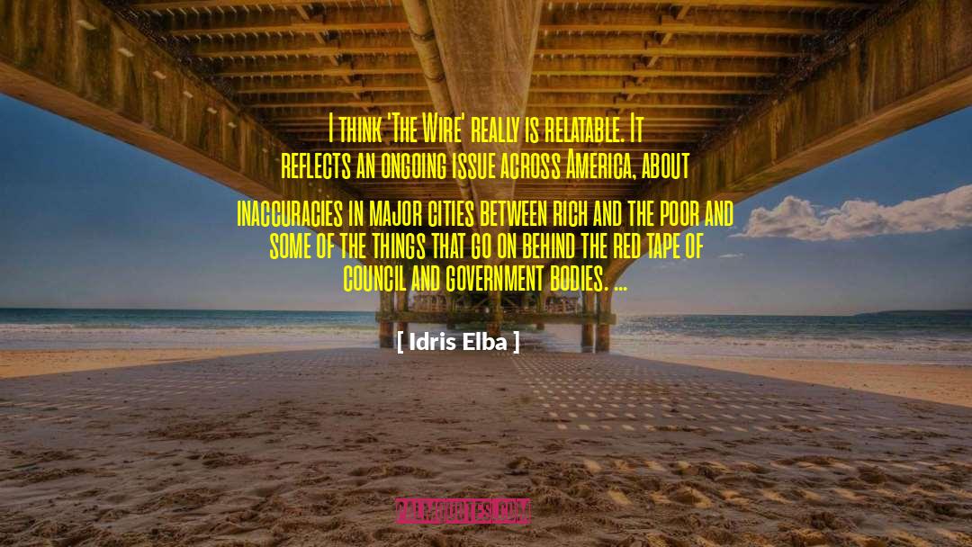 Relatable quotes by Idris Elba
