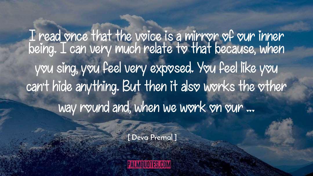 Relate quotes by Deva Premal