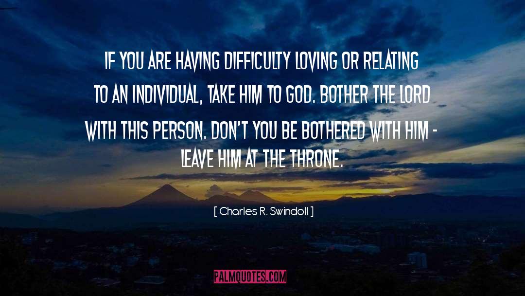 Relating quotes by Charles R. Swindoll