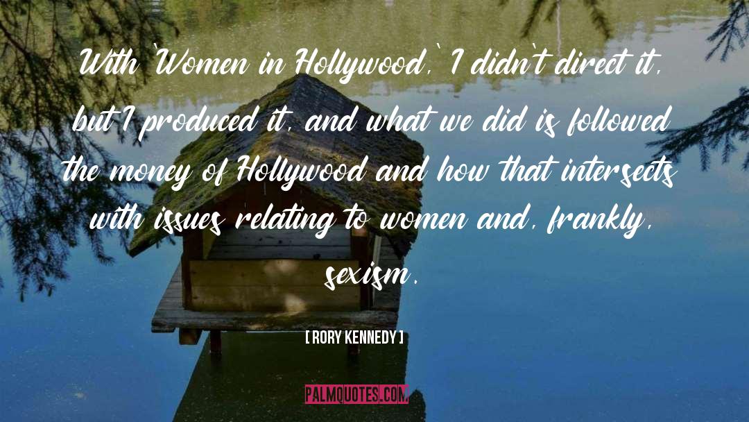 Relating quotes by Rory Kennedy