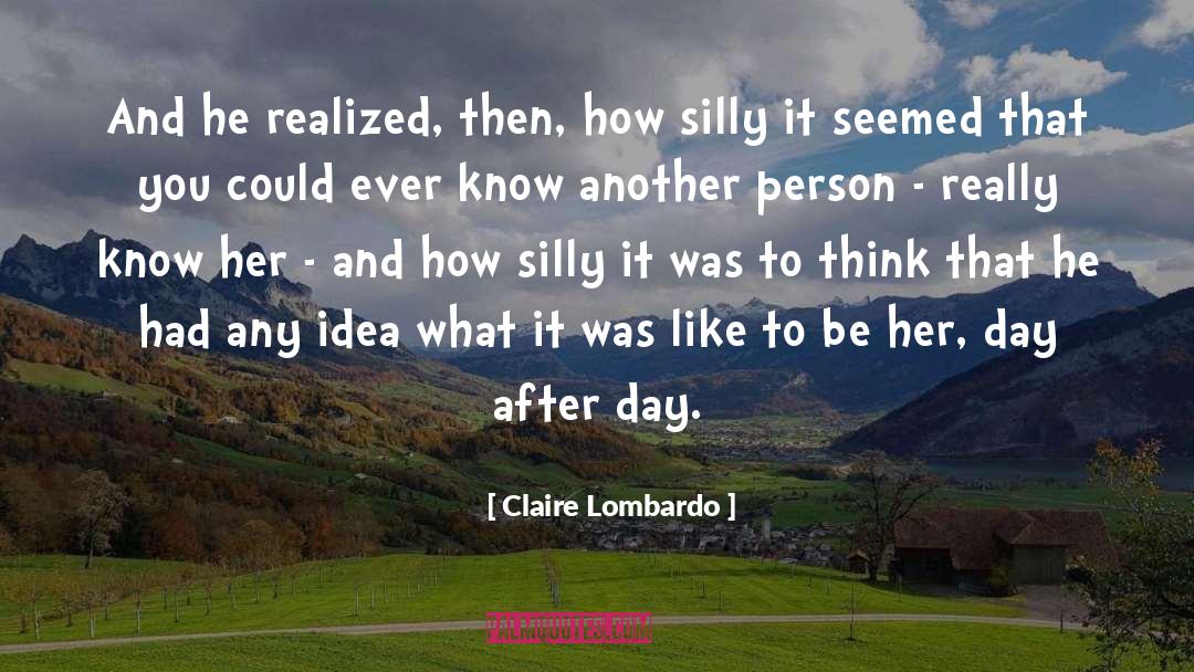 Relating To Another Person quotes by Claire Lombardo