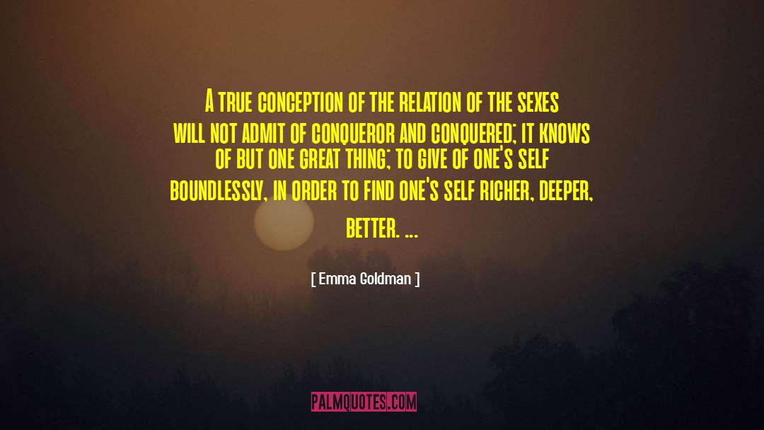 Relation Of The Sexes quotes by Emma Goldman