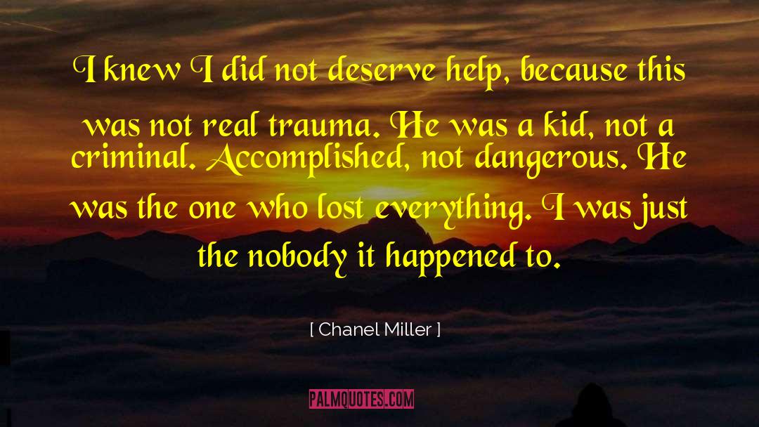 Relational Trauma quotes by Chanel Miller