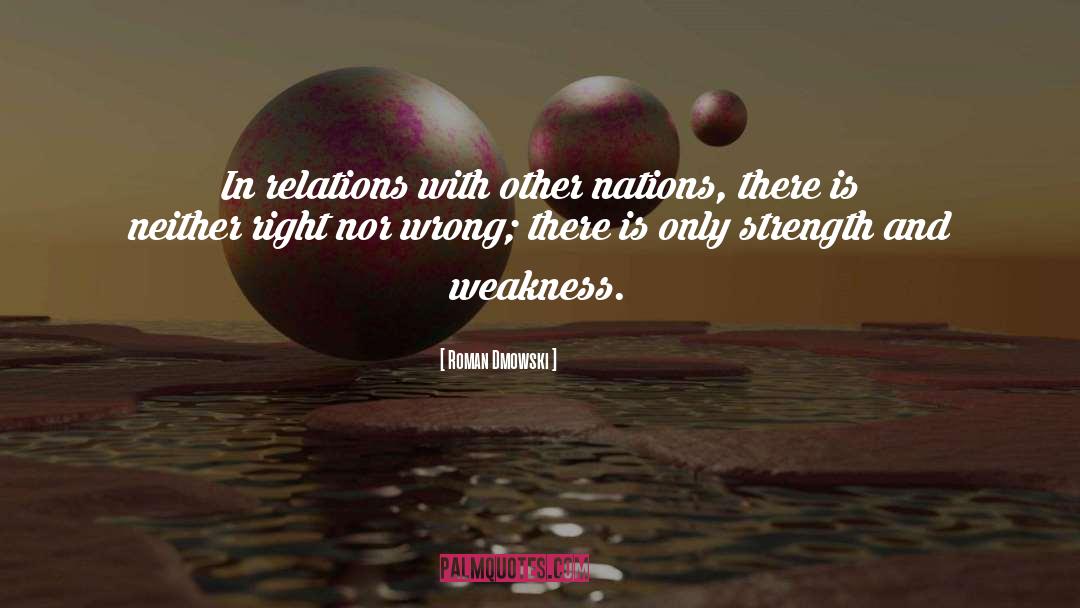 Relations quotes by Roman Dmowski
