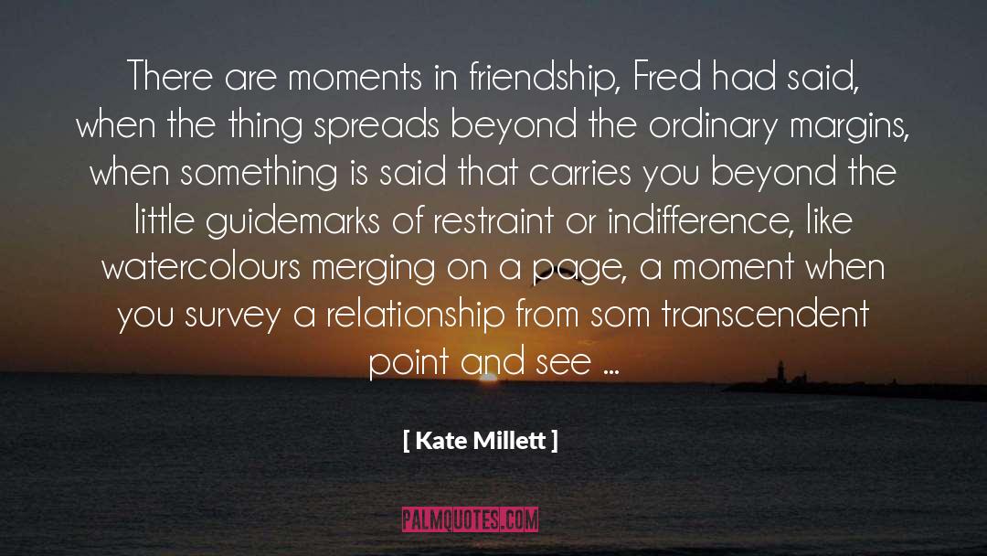 Relationship 101 quotes by Kate Millett