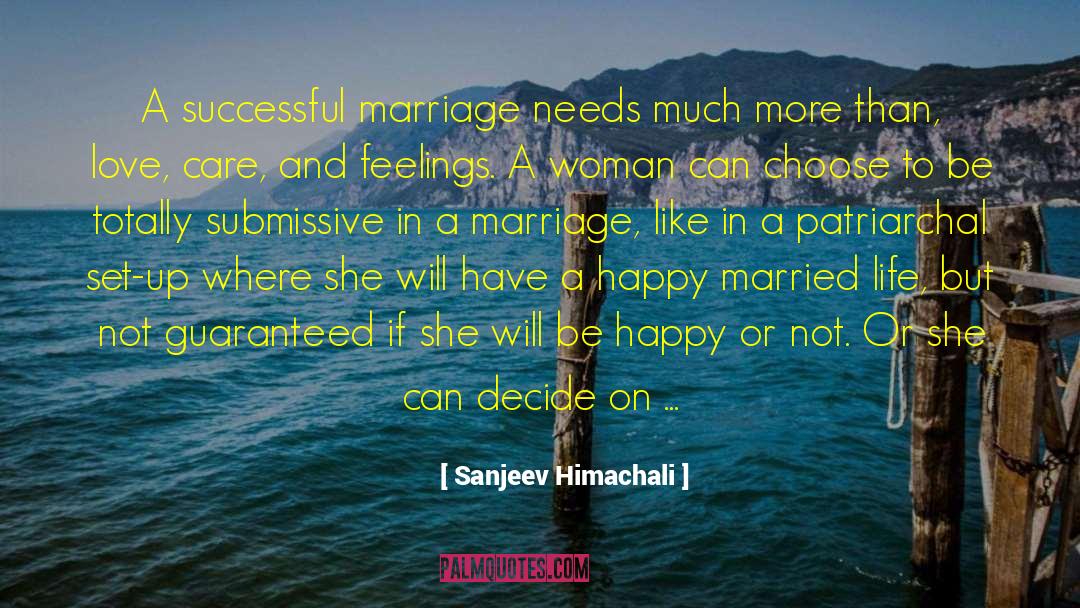 Relationship Advice For Women quotes by Sanjeev Himachali