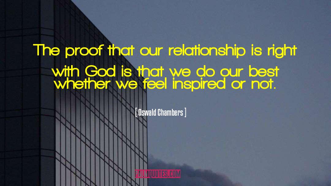 Relationship Cuddling quotes by Oswald Chambers