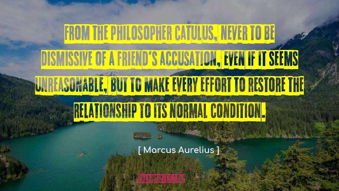 Relationship Evaluation quotes by Marcus Aurelius