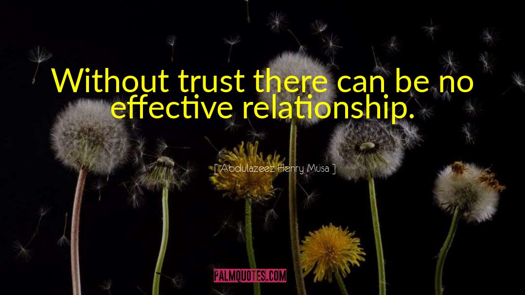 Relationship Expert quotes by Abdulazeez Henry Musa