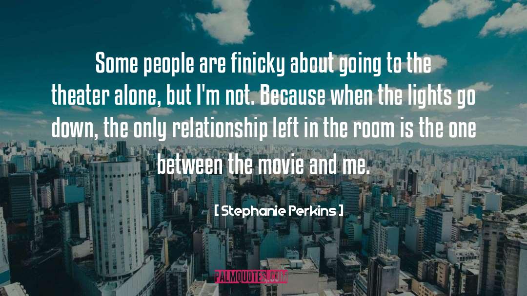 Relationship Goals quotes by Stephanie Perkins