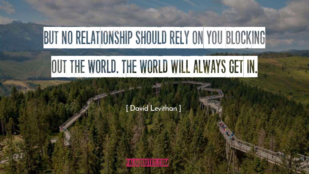 Relationship Goals quotes by David Levithan