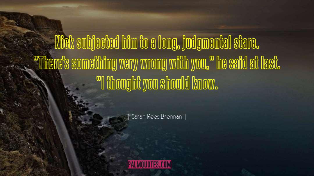 Relationship Lasts Long quotes by Sarah Rees Brennan