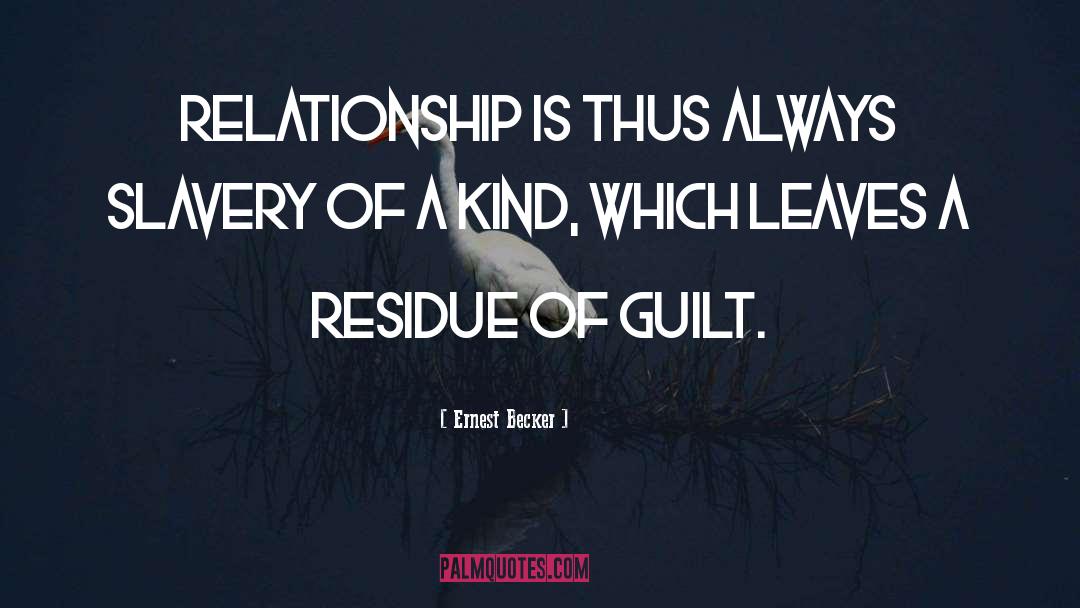 Relationship Online quotes by Ernest Becker